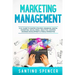 Marketing Management: 8 in 1 Guide to Master Strategy, Branding, Digital Marketing, Social Media, Analytics, Content, Business Development & Mobile Ma