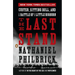 The Last Stand: Custer, Sitting Bull, and the Battle of the Little Bighorn