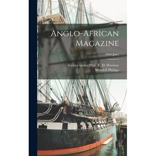 Anglo-African Magazine; 1860 (Jan.)