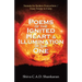 Poems of the Ignited Heart & Illumination of the One: Sonnets for Seekers Everywhere / from Trinity to Unity