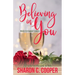 Believing in You
