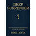 Deep Surrender: The Psychology and Practice of Erotic Hypnosis