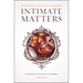 Intimate Matters: A History of Sexuality in America, Third Edition