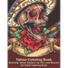 Tattoo Coloring Book - Relaxing Tattoo Designs for Men and Women - An Adult Coloring Book