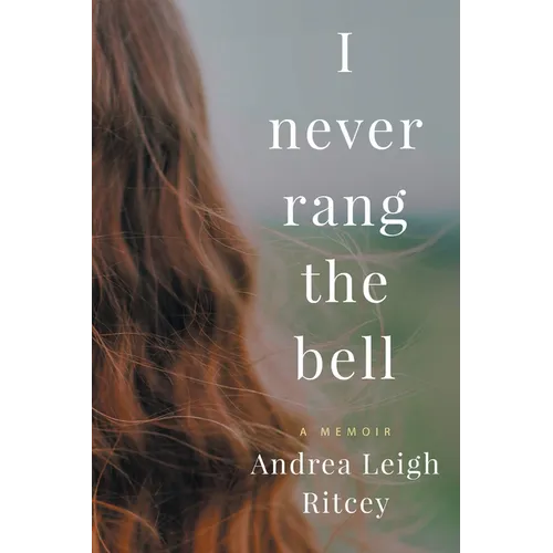 I Never Rang The Bell