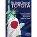 The United States of Toyota: How Detroit Squandered Its Legacy and Enabled Toyota to Become America's Car Company