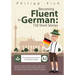 Becoming fluent in German: 150 Short Stories