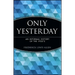 Only Yesterday: An Informal History of the 1920's