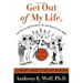 Get Out of My Life, But First Could You Drive Me & Cheryl to the Mall?: A Parent's Guide to the New Teenager