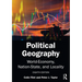 Political Geography: World-Economy, Nation-State, and Locality