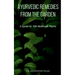 Ayurvedic Remedies from The Garden