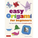 Easy Origami for Beginners: Full-Color Instructions for 20 Simple Projects