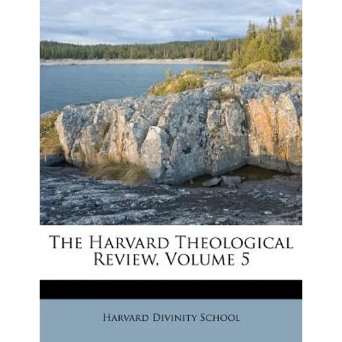 The Harvard Theological Review, Volume 5