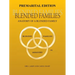 Blended Families Premarital Edition: Anatomy of a Blended Family