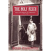 The Holy Reich: Nazi Conceptions of Christianity, 1919 1945