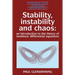 Stability, Instability and Chaos