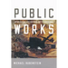 Public Works: Infrastructure, Irish Modernism, and the Postcolonial