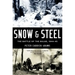 Snow and Steel: The Battle of the Bulge, 1944-45