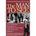 The Man to See