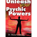 Unleash Your Psychic Powers