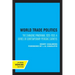 World Trade Policies: The Changing Panorama, 1920-1953: A Series of Contemporary Periodic Surveys