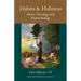 Habits and Holiness: Ethics, Theology, and Biopsychology