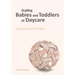 Guiding babies and toddlers at daycare: Inspired by Emmi Pikler