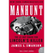 Manhunt: The 12-Day Chase for Lincoln's Killer