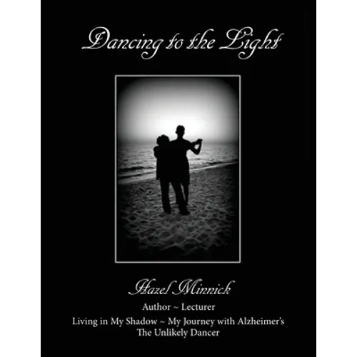 Dancing to the Light