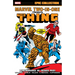 Marvel Two-In-One Epic Collection: Remembrance of Things Past