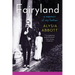 Fairyland: A Memoir of My Father