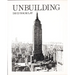 Unbuilding