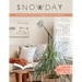 SNOWDAY - a creative lifestyle magazine for teachers: Issue 2