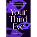 Your Third Eye: Connecting Dream Science, Intuition, and the Subconscious to Finally See Yourself and the World (Spiritual Awakening Guide, Intuition
