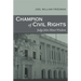 Champion of Civil Rights: Judge John Minor Wisdom