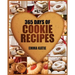 Cookies: 365 Days of Cookie Recipes (Cookie Cookbook, Cookie Recipe Book, Desserts, Sugar Cookie Recipe, Easy Baking Cookies, T