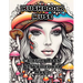 Mushroom Muse: Coloring Book of Women and Magic