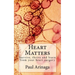 Heart Matters: Survive, thrive and learn from your heart surgery