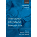 The Future of International Economic Law