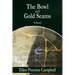 The Bowl with Gold Seams