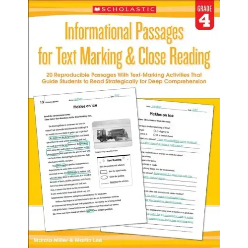 Informational Passages for Text Marking & Close Reading: Grade 4: 20 Reproducible Passages with Text-Marking Activities That Guide Students to Read St