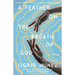 A Feather on the Breath of God