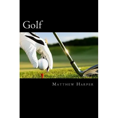 Golf: Amazing Facts, Awesome Interactive Trivia, Cool Pictures & Fun New Quiz for Kids - The BEST Book Strategy That Helps G
