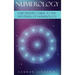 Numerology: A Beginner's Guide to the Mysteries of Numerology