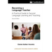 Becoming a language teacher A practical guide to second language learning and teaching (2nd ed).