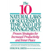 10 Natural Laws of Successful Time and Life Management