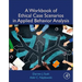 A Workbook of Ethical Case Scenarios in Applied Behavior Analysis