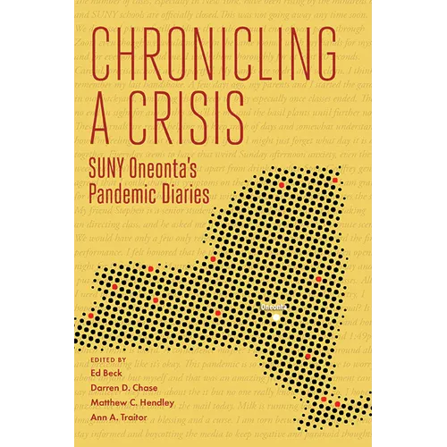 Chronicling a Crisis: SUNY Oneonta's Pandemic Diaries