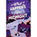 What Happens After Midnight