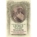 The Rediscovery of George "Nash" Walker: The Price of Black Stardom in Jim Crow America